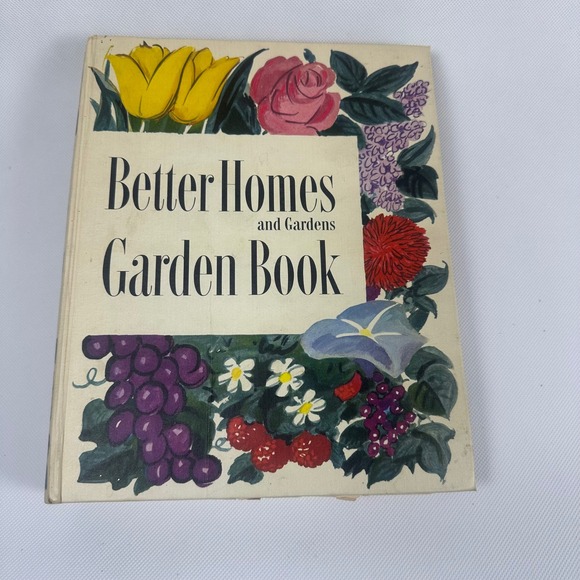 Better Homes And Gardens Other - Vintage 1951 Better Homes and Gardens Garden Book First Edition 5 Ring Binder